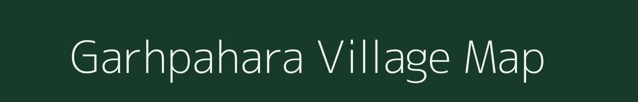 Garhpahara village map in Madhya Pradesh