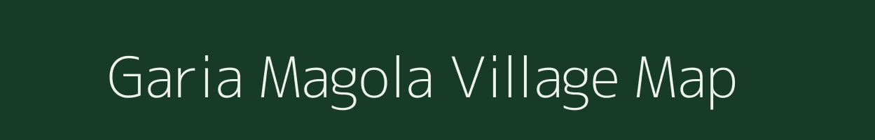 Garia Magola village map in Uttar Pradesh