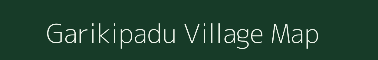 Garikipadu village map in Andhra Pradesh