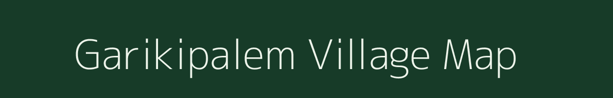 Garikipalem village map in Andhra Pradesh