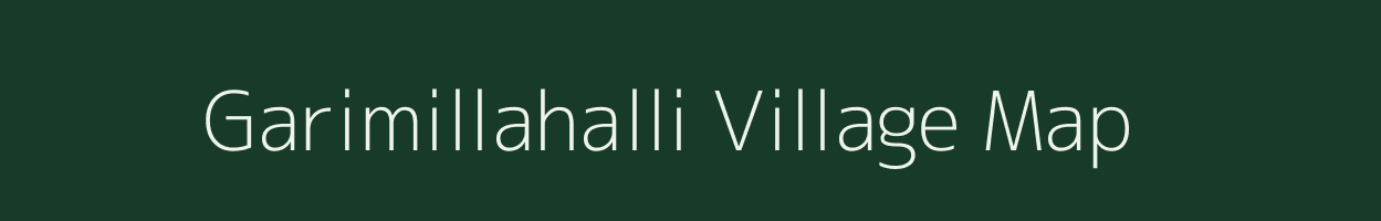Garimillahalli village map in Karnataka