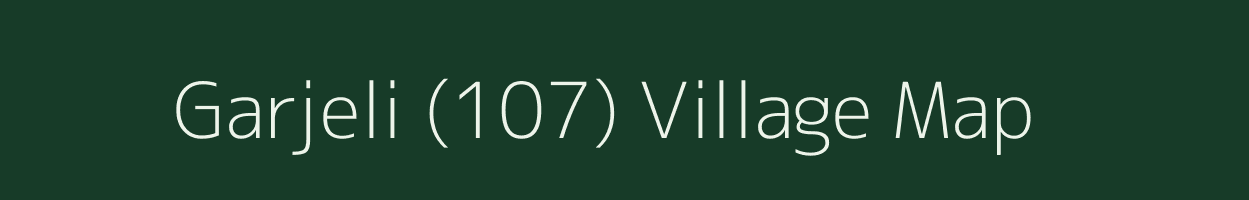 Garjeli (107) village map in Punjab