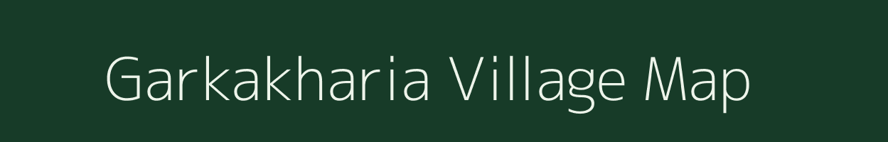 Garkakharia village map in Assam