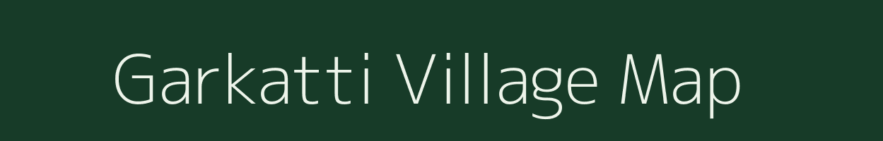 Garkatti village map in Bihar