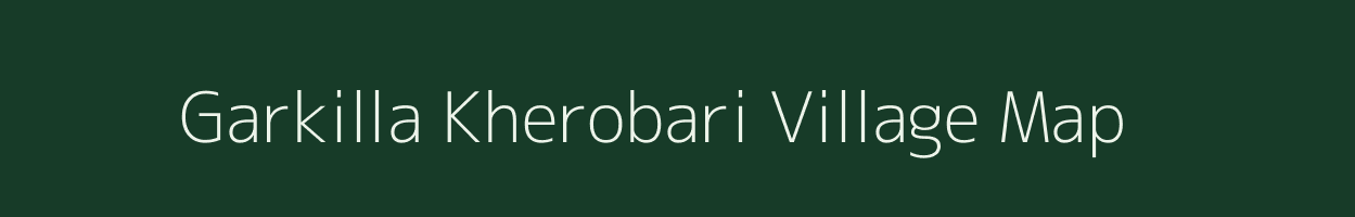Garkilla Kherobari village map in West Bengal