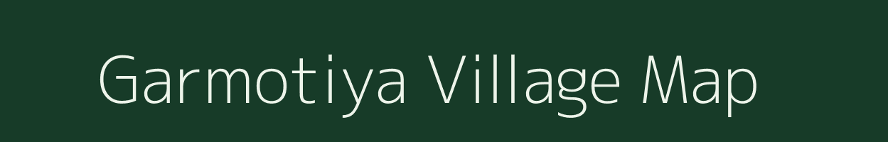 Garmotiya village map in Gujarat