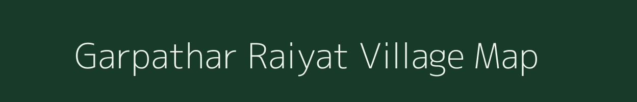 Garpathar Raiyat village map in Madhya Pradesh