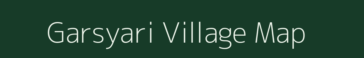 Garsyari village map in Uttarakhand