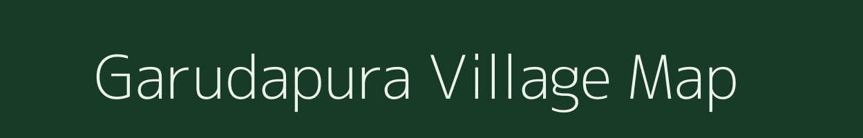 Garudapura village map in Karnataka