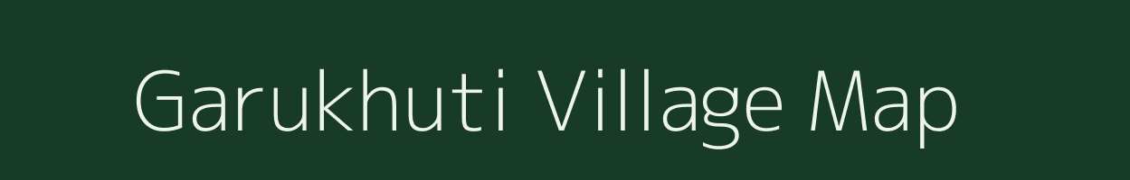 Garukhuti village map in Assam