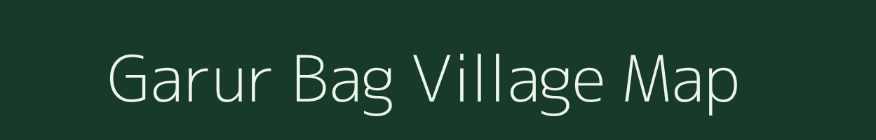 Garur Bag village map in West Bengal