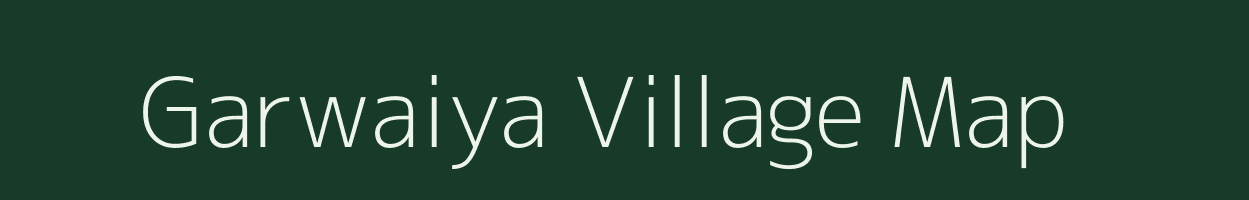 Garwaiya village map in Bihar