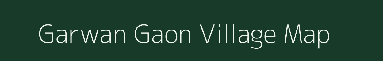 Garwan Gaon village map in Uttarakhand