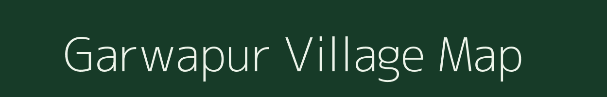 Garwapur village map in Uttar Pradesh