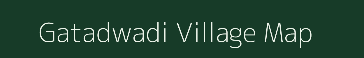 Gatadwadi village map in Maharashtra