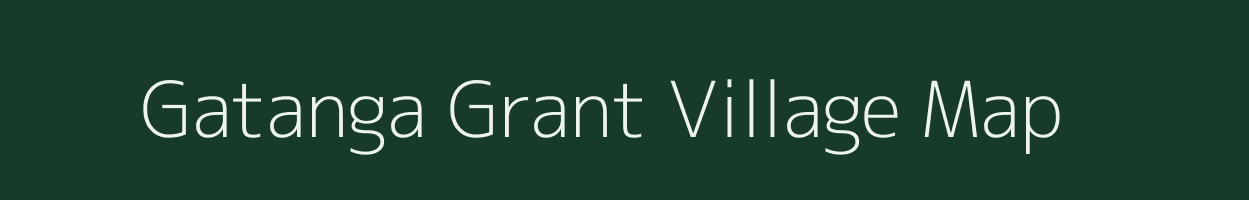 Gatanga Grant village map in Assam