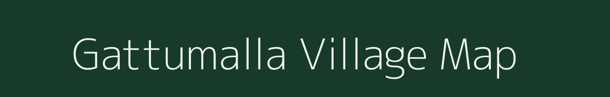 Gattumalla village map in Andhra Pradesh