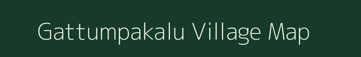Gattumpakalu village map in Andhra Pradesh