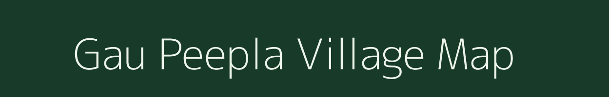 Gau Peepla village map in Rajasthan