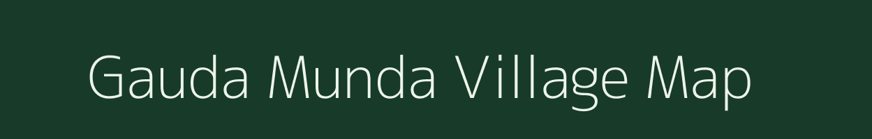 Gauda Munda village map in Odisha