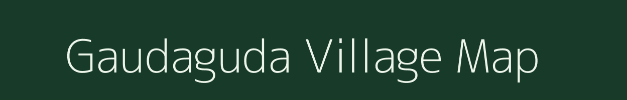 Gaudaguda village map in Odisha