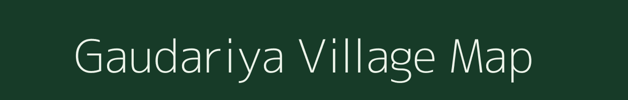 Gaudariya village map in Uttar Pradesh