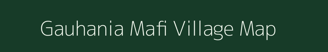 Gauhania Mafi village map in Uttar Pradesh