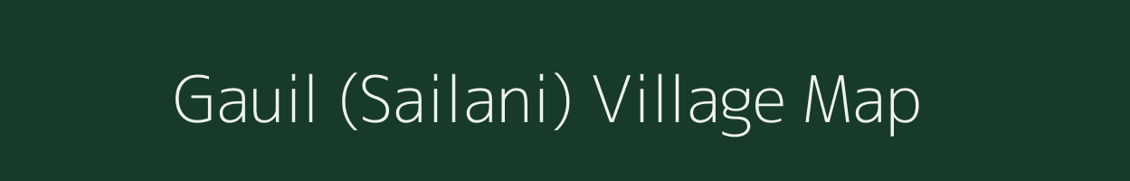 Gauil (Sailani) village map in Madhya Pradesh