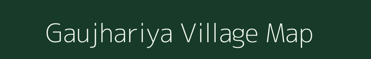 Gaujhariya village map in Uttarakhand