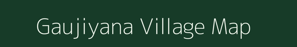 Gaujiyana village map in Uttarakhand