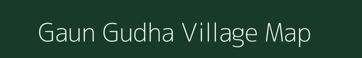 Gaun Gudha village map in Uttar Pradesh