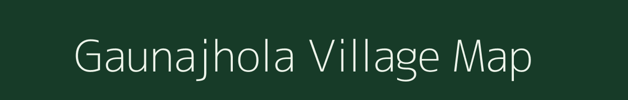 Gaunajhola village map in Madhya Pradesh