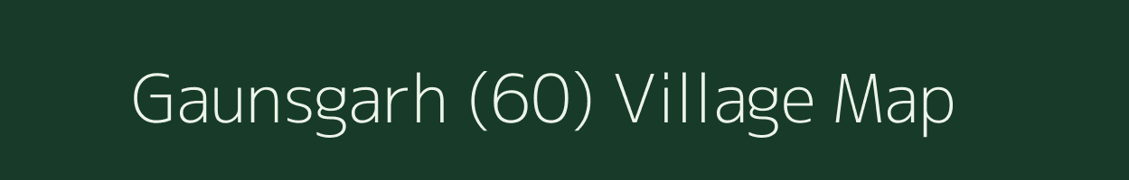 Gaunsgarh (60) village map in Punjab