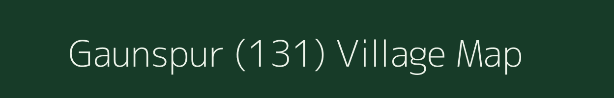 Gaunspur (131) village map in Punjab
