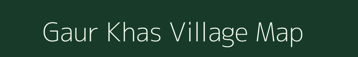 Gaur Khas village map in Uttar Pradesh