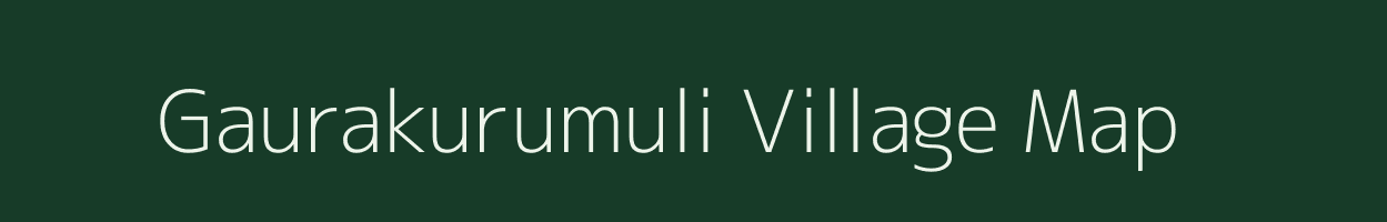 Gaurakurumuli village map in Odisha
