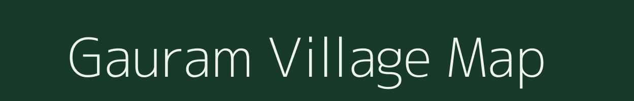 Gauram village map in Meghalaya