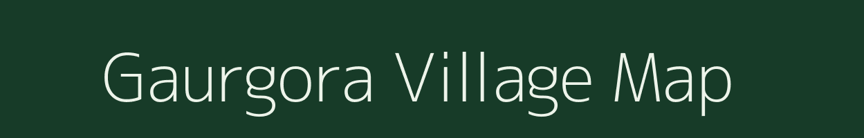 Gaurgora village map in Jharkhand