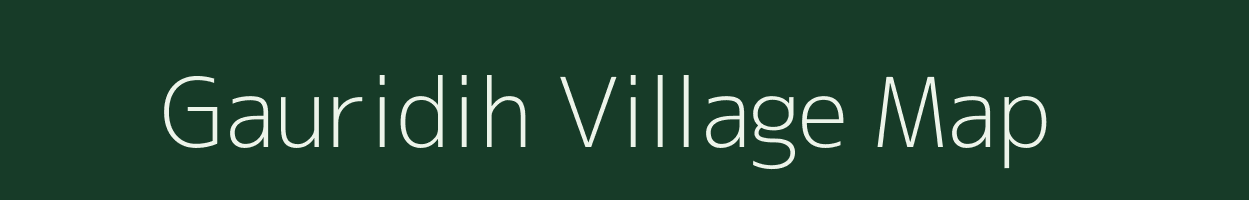 Gauridih village map in Uttar Pradesh