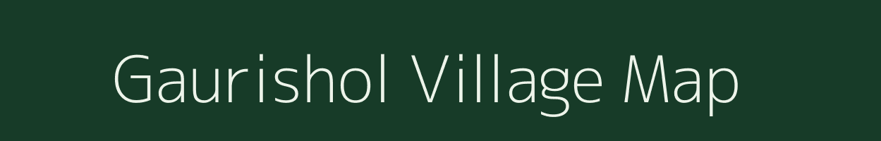 Gaurishol village map in Jharkhand