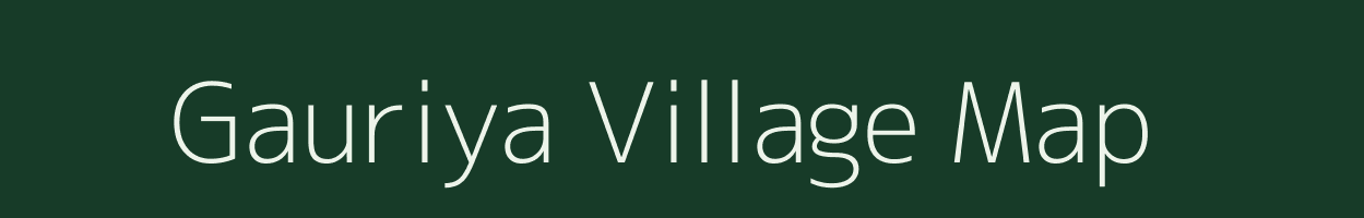 Gauriya village map in Uttar Pradesh