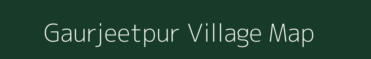 Gaurjeetpur village map in Uttar Pradesh