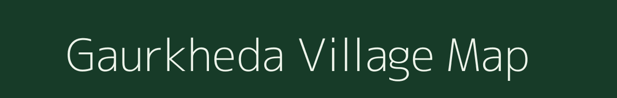 Gaurkheda village map in Maharashtra