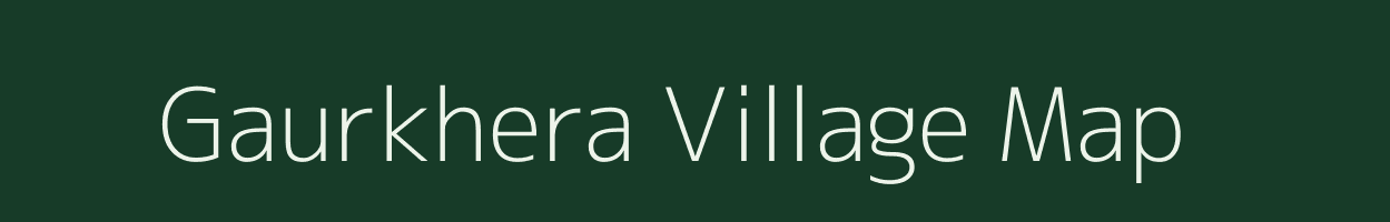 Gaurkhera village map in Uttar Pradesh