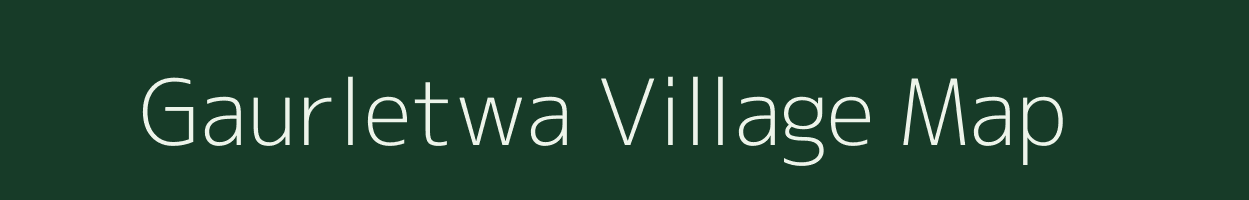 Gaurletwa village map in Jharkhand