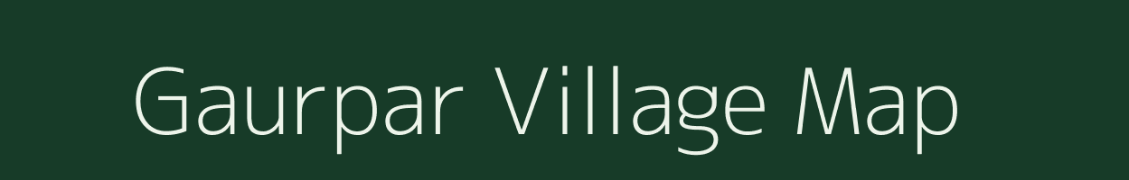 Gaurpar village map in Uttar Pradesh