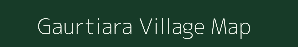Gaurtiara village map in Uttar Pradesh