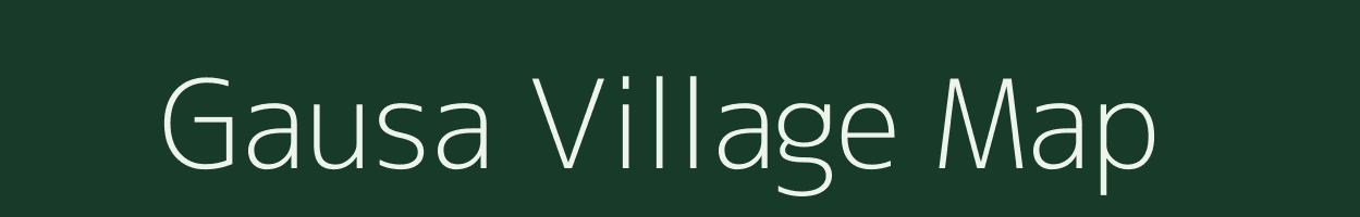 Gausa village map in Bihar