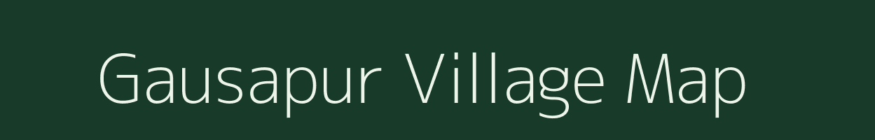 Gausapur village map in Uttar Pradesh