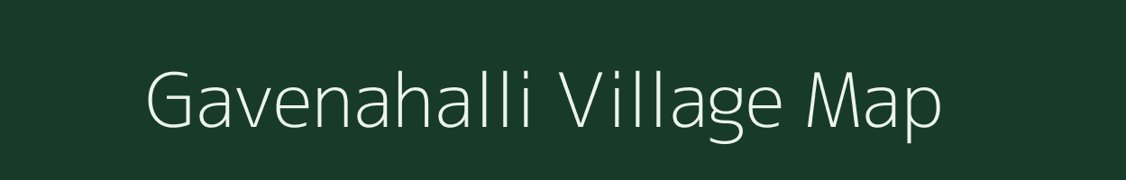 Gavenahalli village map in Karnataka